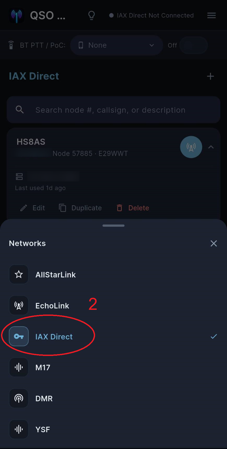 เลือกหัวข้อ IAX Direct จากรายการโครงข่ายในแอป QSO One